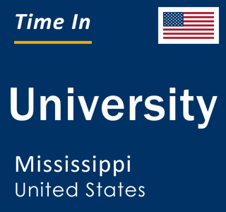 Current local time in University, Mississippi, United States