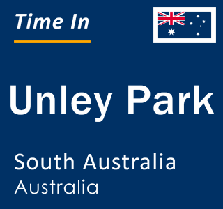 Current local time in Unley Park, South Australia, Australia