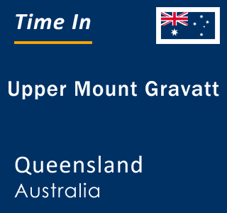 Current local time in Upper Mount Gravatt, Queensland, Australia