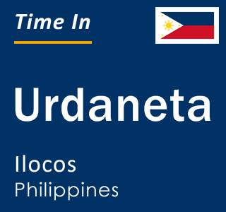 Current local time in Urdaneta, Ilocos, Philippines