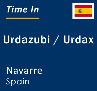 Current local time in Urdazubi / Urdax, Navarre, Spain