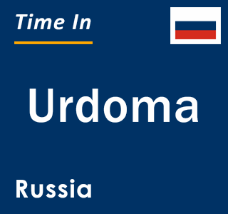 Current local time in Urdoma, Russia