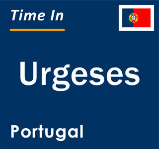 Current local time in Urgeses, Portugal