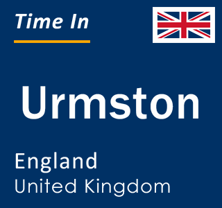 Current local time in Urmston, England, United Kingdom