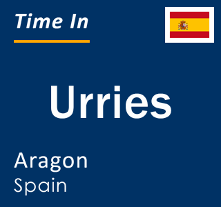 Current local time in Urries, Aragon, Spain