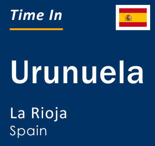 Current local time in Urunuela, La Rioja, Spain