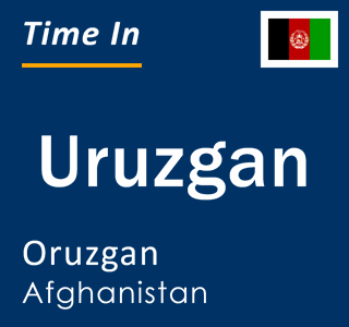 Current time in Uruzgan, Oruzgan, Afghanistan