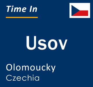 Current local time in Usov, Olomoucky, Czechia