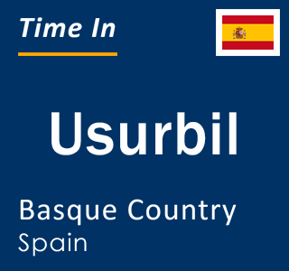 Current local time in Usurbil, Basque Country, Spain