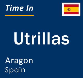 Current local time in Utrillas, Aragon, Spain