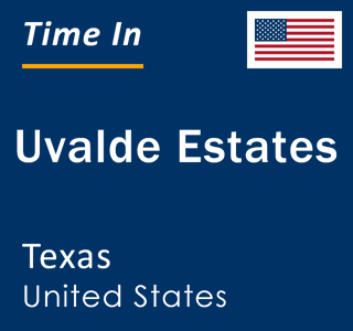 Current local time in Uvalde Estates, Texas, United States