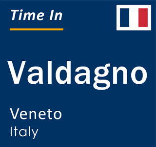 Current local time in Valdagno, Veneto, Italy