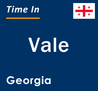 Current local time in Vale, Georgia