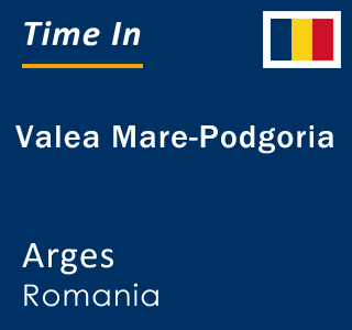 Current local time in Valea Mare-Podgoria, Arges, Romania