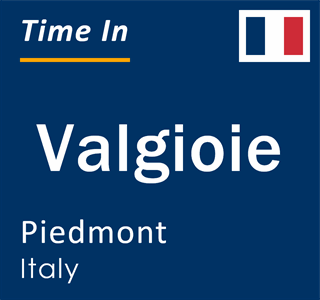 Current local time in Valgioie, Piedmont, Italy