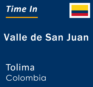 Current local time in Valle de San Juan, Tolima, Colombia