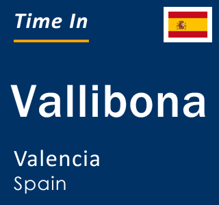 Current local time in Vallibona, Valencia, Spain