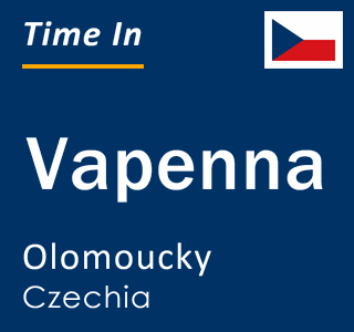 Current local time in Vapenna, Olomoucky, Czechia