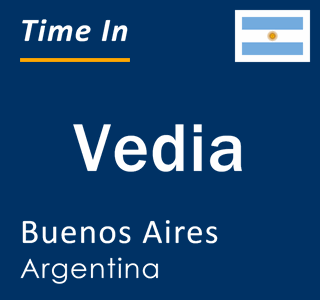 Current local time in Vedia, Buenos Aires, Argentina