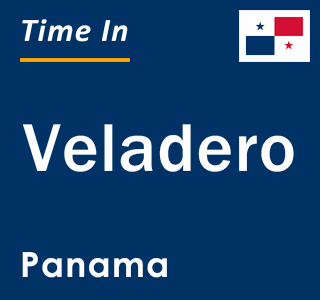 Current local time in Veladero, Panama