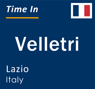 Current local time in Velletri, Lazio, Italy