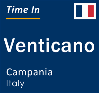 Current local time in Venticano, Campania, Italy