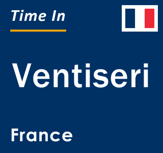 Current local time in Ventiseri, France