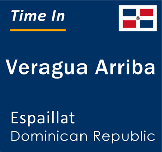 Current local time in Veragua Arriba, Espaillat, Dominican Republic