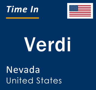 Current local time in Verdi, Nevada, United States