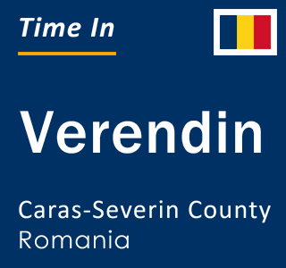 Current local time in Verendin, Caras-Severin County, Romania