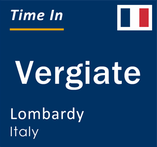 Current local time in Vergiate, Lombardy, Italy