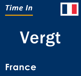 Current local time in Vergt, France