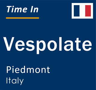 Current local time in Vespolate, Piedmont, Italy