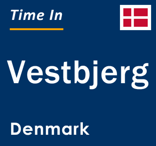 Current local time in Vestbjerg, Denmark