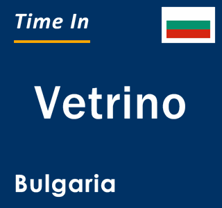 Current local time in Vetrino, Bulgaria