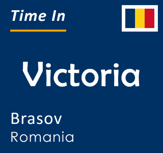 Current local time in Victoria, Brasov, Romania