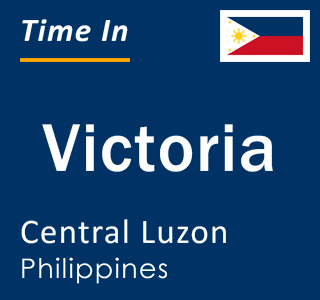 Current local time in Victoria, Central Luzon, Philippines