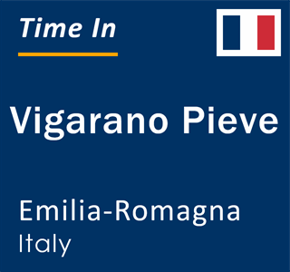 Current local time in Vigarano Pieve, Emilia-Romagna, Italy