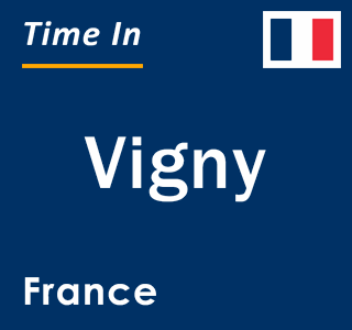 Current local time in Vigny, France