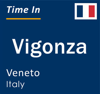 Current local time in Vigonza, Veneto, Italy