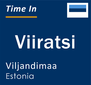 Current local time in Viiratsi, Viljandimaa, Estonia