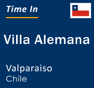 Current time in Villa Alemana, Valparaiso, Chile