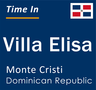 Current local time in Villa Elisa, Monte Cristi, Dominican Republic