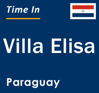 Current local time in Villa Elisa, Paraguay
