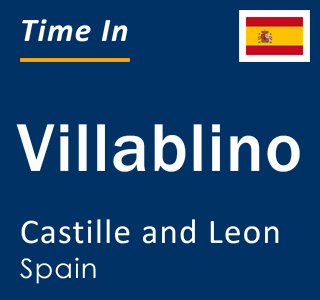Current local time in Villablino, Castille and Leon, Spain