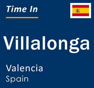 Current local time in Villalonga, Valencia, Spain