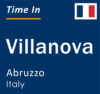 Current local time in Villanova, Abruzzo, Italy