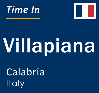 Current local time in Villapiana, Calabria, Italy