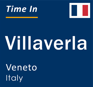 Current local time in Villaverla, Veneto, Italy