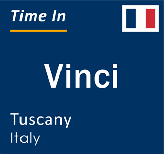 Current local time in Vinci, Tuscany, Italy